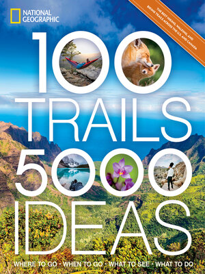 cover image of 100 Trails, 5,000 Ideas
